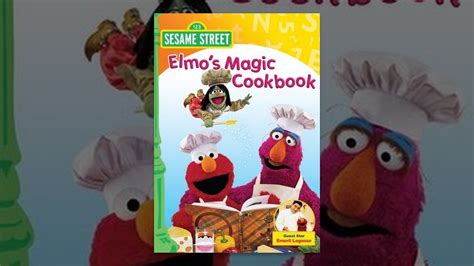 Sesame Street's Elmo Magic Cookbook: A Delicious Journey for Kids and Adults